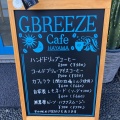 実際訪問したユーザーが直接撮影して投稿した一色カフェG.BREEZE cafe HAYAMAの写真